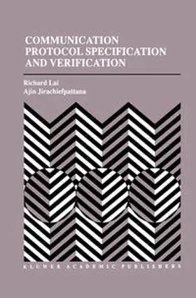 Lai / Jirachiefpattana | Communication Protocol Specification and Verification | E-Book | www.sack.de