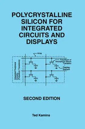 Kamins | Polycrystalline Silicon for Integrated Circuits and Displays | E-Book | www.sack.de