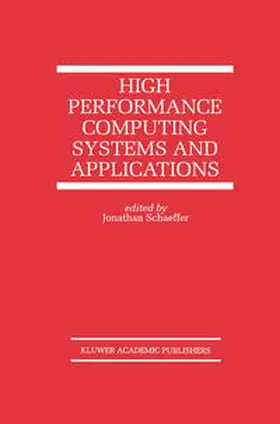 Schaeffer |  High Performance Computing Systems and Applications | eBook | Sack Fachmedien