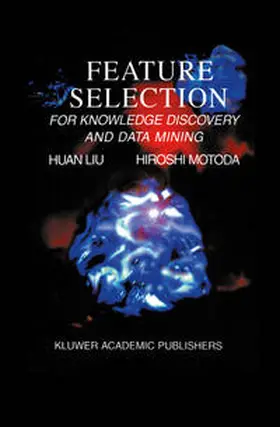 Motoda | Feature Selection for Knowledge Discovery and Data Mining | E-Book | www.sack.de