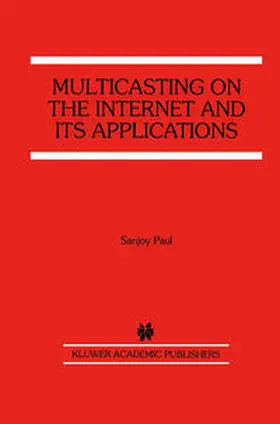 Paul | Multicasting on the Internet and its Applications | E-Book | sack.de