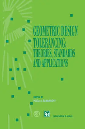 ElMaraghy | Geometric Design Tolerancing: Theories, Standards and Applications | E-Book | www.sack.de