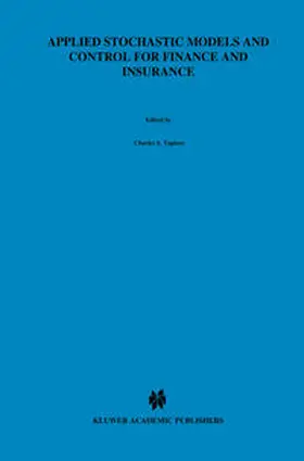 Tapiero | Applied Stochastic Models and Control for Finance and Insurance | E-Book | www.sack.de