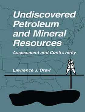 Drew |  Undiscovered Petroleum and Mineral Resources | eBook | Sack Fachmedien