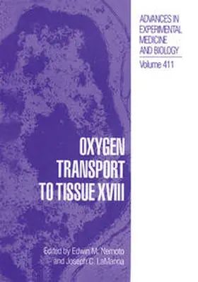 Nemoto / LaManna | Oxygen Transport to Tissue XVIII | E-Book | www.sack.de