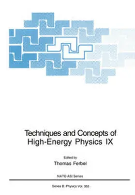 Ferbel | Techniques and Concepts of High-Energy Physics IX | E-Book | sack.de