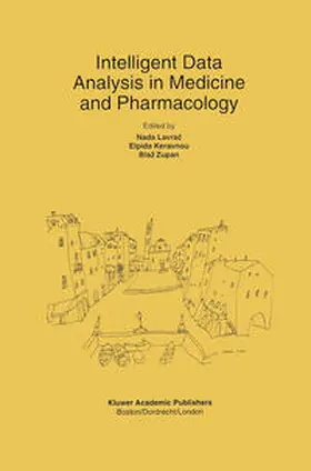 Lavrac / Lavrac / Keravnou-Papailiou | Intelligent Data Analysis in Medicine and Pharmacology | E-Book | www.sack.de