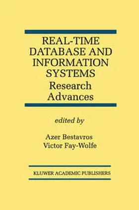 Bestavros / Fay-Wolfe |  Real-Time Database and Information Systems: Research Advances | eBook | Sack Fachmedien
