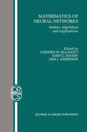 Ellacott / Mason / Anderson | Mathematics of Neural Networks | E-Book | sack.de