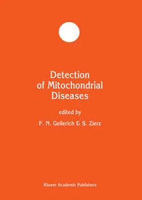 Gellerich / Zierz |  Detection of Mitochondrial Diseases | eBook | Sack Fachmedien