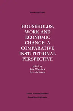 Wheelock / Mariussen | Households, Work and Economic Change: A Comparative Institutional Perspective | E-Book | sack.de
