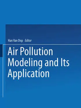 Van Dop |  Air Pollution Modeling and Its Application VII | eBook | Sack Fachmedien