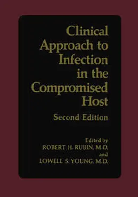 Rubin |  Clinical Approach to Infection in the Compromised Host | eBook | Sack Fachmedien