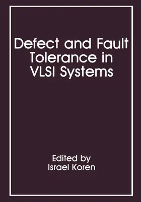 Koren |  Defect and Fault Tolerance in VLSI Systems | Buch |  Sack Fachmedien