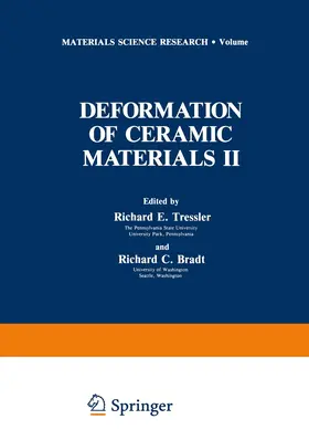 Tressler / Bradt |  Deformation of Ceramic Materials II | Buch |  Sack Fachmedien