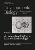 Gilbert |  A Conceptual History of Modern Embryology | Buch |  Sack Fachmedien