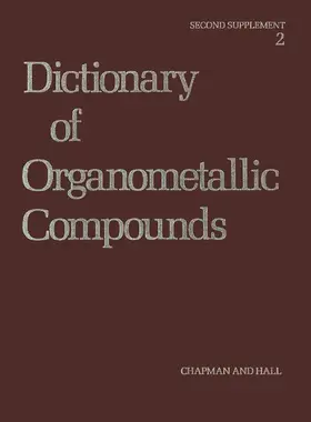 Macintyre | Dictionary of Organometallic Compounds | Buch | 978-1-4615-6849-0 | sack.de