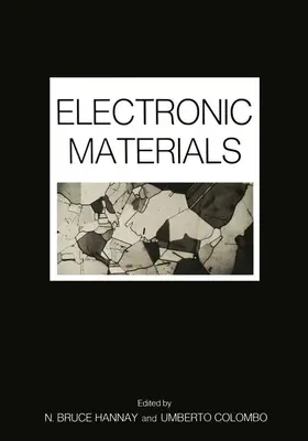 Hannay |  Electronic Materials | Buch |  Sack Fachmedien