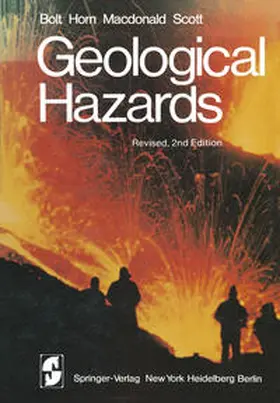 Bolt / Horn / MacDonald | Geological Hazards | E-Book | sack.de