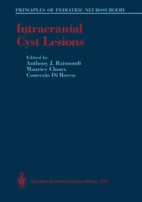 Raimondi / Choux / DiRocco | Intracranial Cyst Lesions | E-Book | www.sack.de