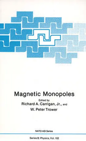 Carrigan / Trower | Magnetic Monopoles | E-Book | www.sack.de