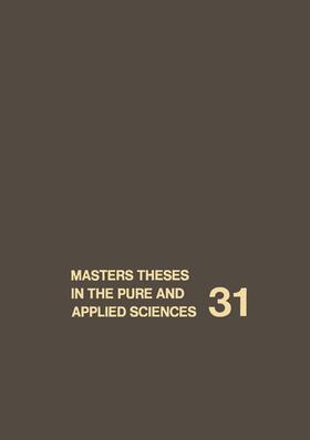 Shafer | Masters Theses in the Pure and Applied Sciences | Buch | 978-1-4615-7393-7 | sack.de