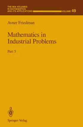 Friedman |  Mathematics in Industrial Problems | eBook | Sack Fachmedien