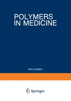 Chiellini / Giusti |  Polymers in Medicine | Buch |  Sack Fachmedien