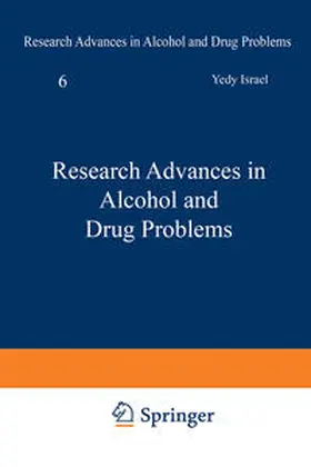 Israel / Glaser / Kalant |  Research Advances in Alcohol and Drug Problems | eBook | Sack Fachmedien