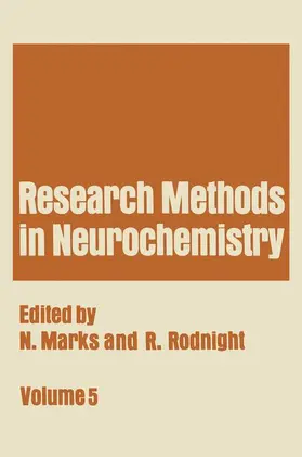 Marks / Rodnight |  Research Methods in Neurochemistry | Buch |  Sack Fachmedien