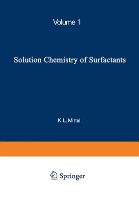 Mittal |  Solution Chemistry of Surfactants | Buch |  Sack Fachmedien