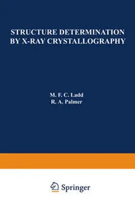 Ladd | Structure Determination by X-Ray Crystallography | E-Book | www.sack.de