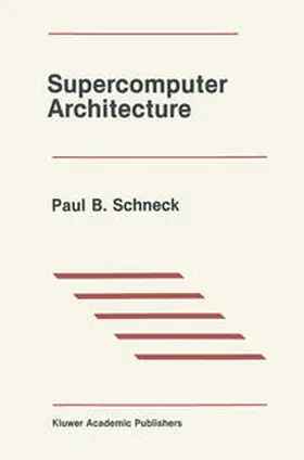 Schneck | Supercomputer Architecture | E-Book | www.sack.de