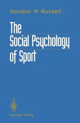 Russell |  The Social Psychology of Sport | eBook | Sack Fachmedien