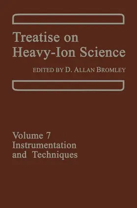 Bromley |  Treatise on Heavy-Ion Science | Buch |  Sack Fachmedien