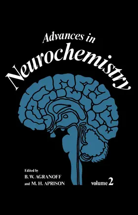 Agranoff / Aprison |  Advances in Neurochemistry | Buch |  Sack Fachmedien