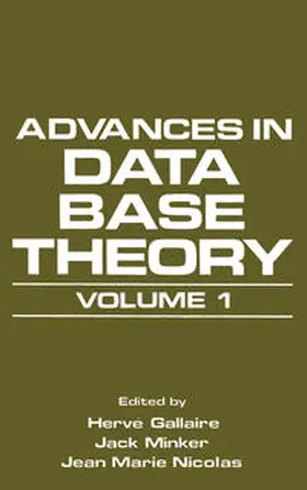 Gallaire / Minker / Nicolas |  Advances in Data Base Theory | eBook | Sack Fachmedien