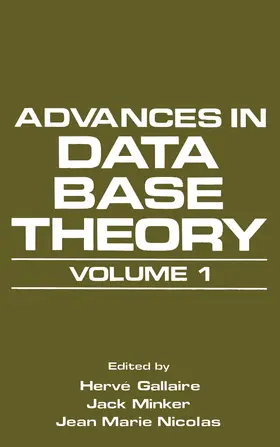 Gallaire / Minker / Nicolas |  Advances in Data Base Theory | Buch |  Sack Fachmedien