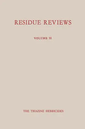 Gunther |  Single Pesticide Volume: The Triazine Herbicides | eBook | Sack Fachmedien