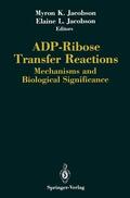Jacobson |  ADP-Ribose Transfer Reactions | Buch |  Sack Fachmedien