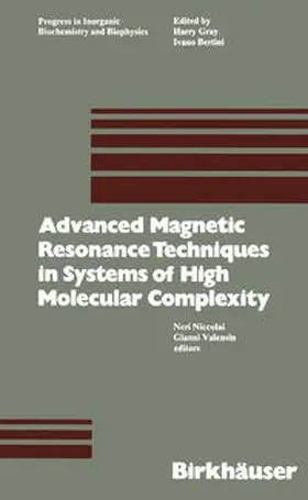NICCOLAI / VALENSIN | Advanced Magnetic Resonance Techniques in Systems of High Molecular Complexity | E-Book | www.sack.de