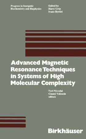 NICCOLAI / VALENSIN |  Advanced Magnetic Resonance Techniques in Systems of High Molecular Complexity | Buch |  Sack Fachmedien