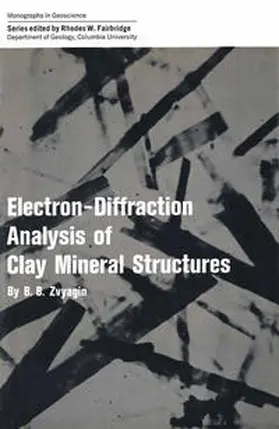 Zvyagin |  Electron-Diffraction Analysis of Clay Mineral Structures | eBook | Sack Fachmedien
