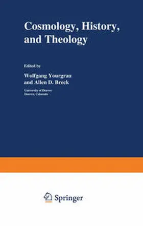 Yourgrau |  Cosmology, History, and Theology | eBook | Sack Fachmedien