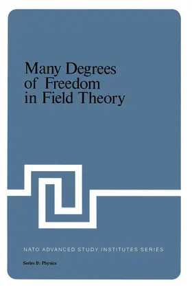 Streit |  Many Degrees of Freedom in Field Theory | Buch |  Sack Fachmedien