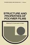 Lenz |  Structure and Properties of Polymer Films | Buch |  Sack Fachmedien