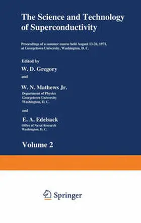 Gregory | The Science and Technology of Superconductivity | E-Book | www.sack.de