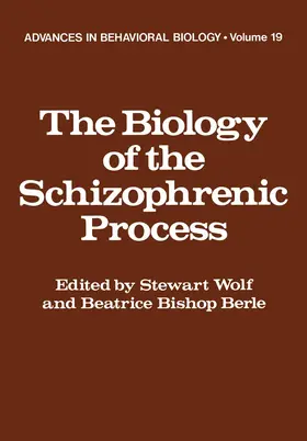 Wolf |  The Biology of the Schizophrenic Process | Buch |  Sack Fachmedien