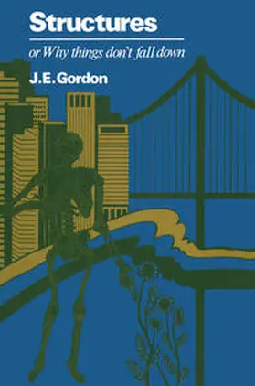 Gordon |  Structures or Why things don't fall down | eBook | Sack Fachmedien