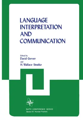 Gerver |  Language Interpretation and Communication | Buch |  Sack Fachmedien